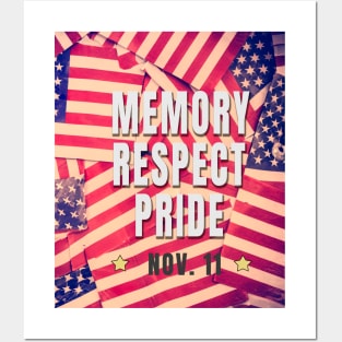 Memory, respect and pride Posters and Art